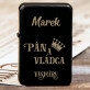 Pán a vládca - gravírovaný zapaľovač