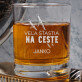 Veľa šťastia na ceste - Pohár na whisky