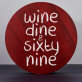 Wine, dine & sixty nine - Súprava na víno
