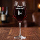 Wine not - Veľký pohár na víno
