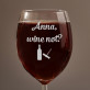 Wine not? - Gravírovaný pohár