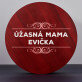 Úžasná mama - Súprava na víno