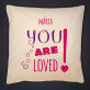 You are loved - Dekoračný vankúš