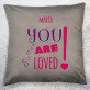 You are loved - Dekoračný vankúš
