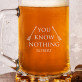 You Know Nothing - Krígeľ s gravírovaním