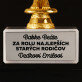 Za rolu najlepších starých rodičov - Soška