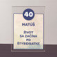 Život sa začína po 40 - Akrylový blok